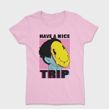 Have a Nice Trip, Women's T-Shirt