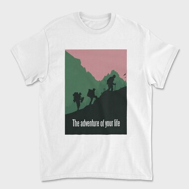 Unisex Men's T-Shirt, The Adventure Of Your Life