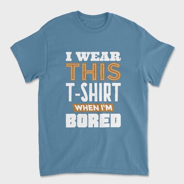 Унисекс Мъжка Тениска, Bored