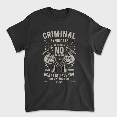 Criminal Syndicate, Unisex Men's T-Shirt
