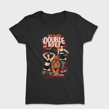 Double Kill, Women's T-Shirt