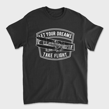 Let Your Dreams Take Flight, Unisex Men's T-Shirt