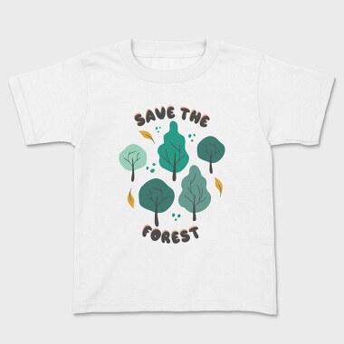 Детска Тениска, Save the Forest