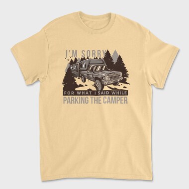 I'm Sorry Parking Quote, Unisex Men's T-Shirt