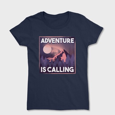 Adventure Is Calling, Women's T-Shirt