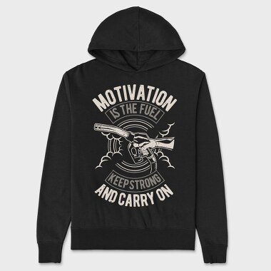 Motivation Is The Fuel, Unisex Men's Hoodie