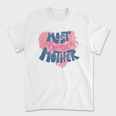 Most Loved, Unisex Men's T-Shirt