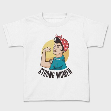 Strong Woman, Детска Тениска