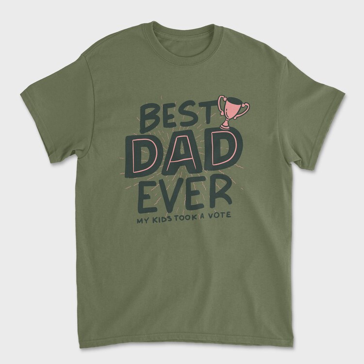 Best Dad Ever, Унисекс Мъжка Тениска
