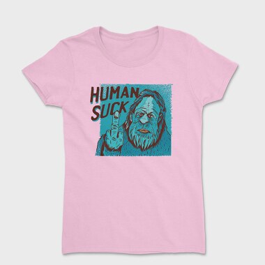 Human Suck, Women's T-Shirt