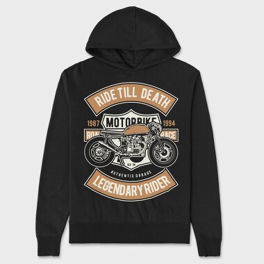 Ride Till Death, Unisex Men's Hoodie