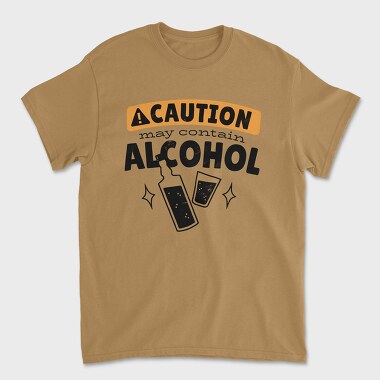 Caution May Contain Alcohol, Unisex Men's T-Shirt