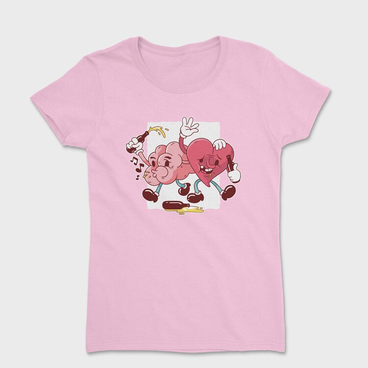 Drunk Heart And Brain, Women's T-Shirt