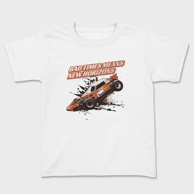Kids' T-Shirt, Bad Times Means New Horizons Car Racing Crashed