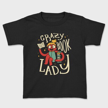 Crazy Book Lady, Kids' T-Shirt