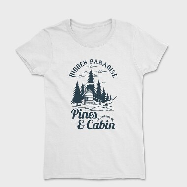 Pines and Cabin, Women's T-Shirt