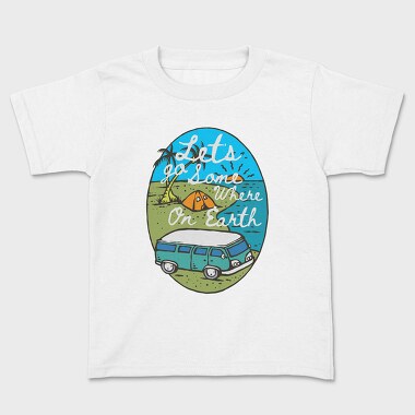 Let's Go Somewhere, Kids' T-Shirt