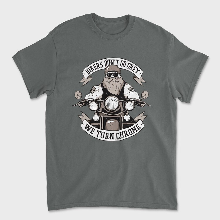 Bikers Turn Chrome, Unisex Men's T-Shirt