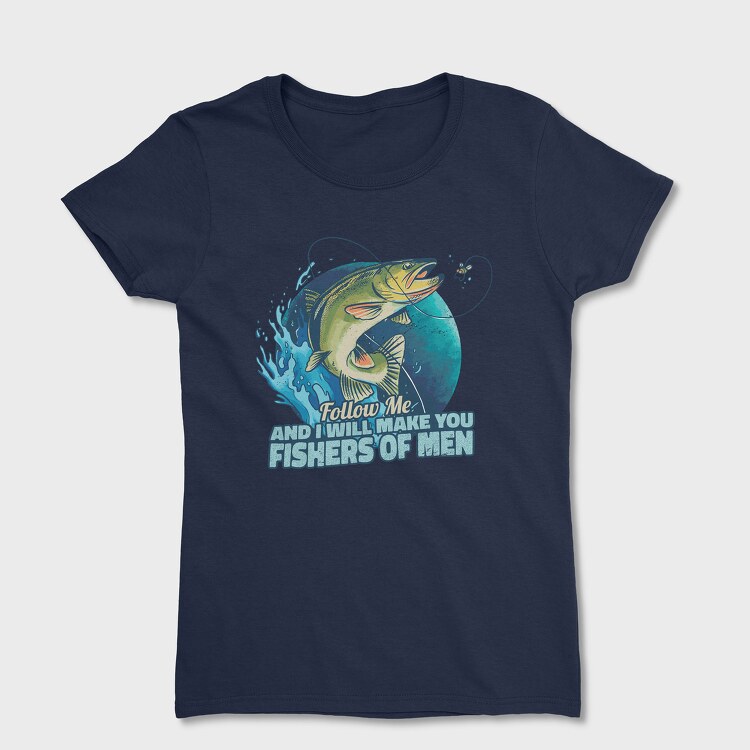 Fishers Of Men, Дамска Тениска