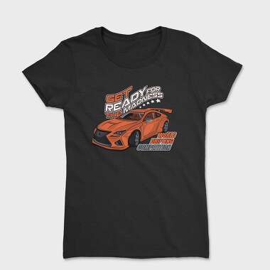 Women's T-Shirt, Get Ready for the Madness