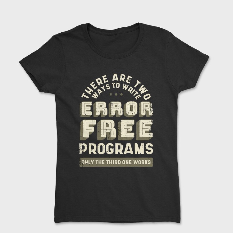 Programmer Error, Women's T-Shirt