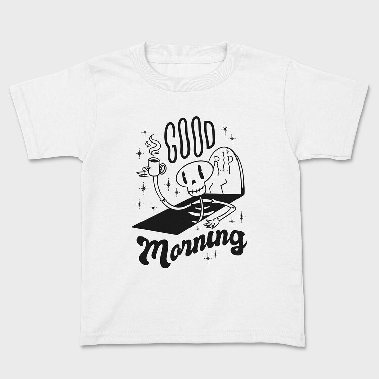 Good Morning, Детска Тениска