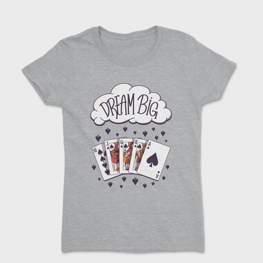 Dream Poker, Women's T-Shirt