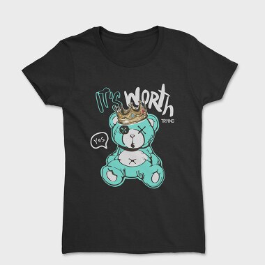 Its Worth Bear, Women's T-Shirt
