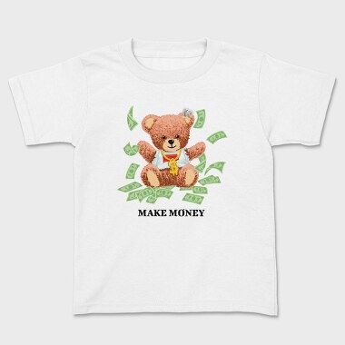 Make Money Bear, Kids' T-Shirt