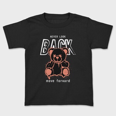 Never Look Back Bear, Kids' T-Shirt