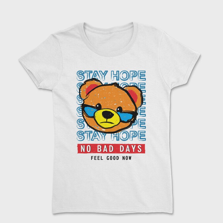No Bad Day Bear, Women's T-Shirt