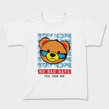 No Bad Day Bear, Kids' T-Shirt