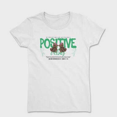 Positive Vibes Bear, Women's T-Shirt