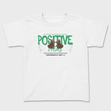 Positive Vibes Bear, Kids' T-Shirt