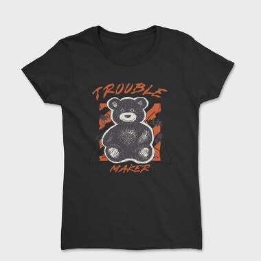 Trouble Maker Bear, Women's T-Shirt
