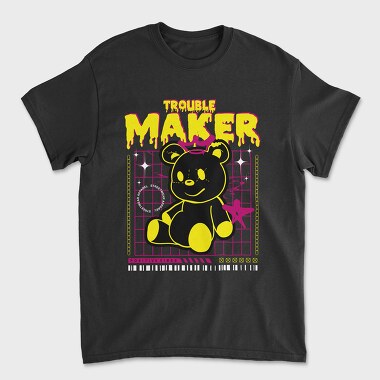 Trouble Maker Teddy Bear, Unisex Men's T-Shirt