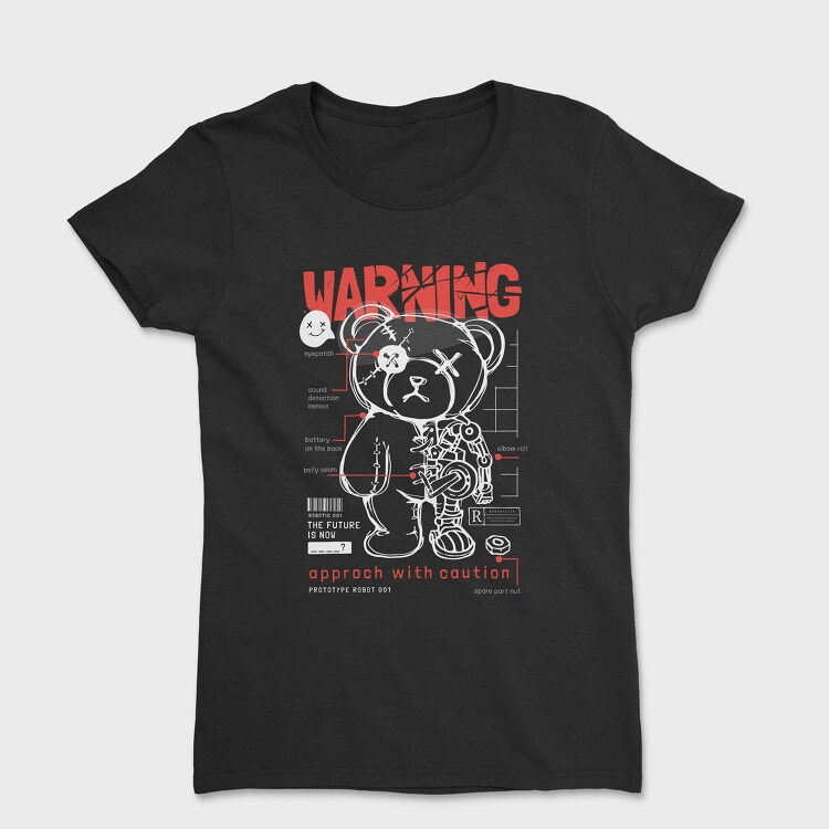 Warning Teddy Bear, Дамска Тениска