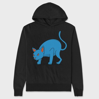 Not Today, Unisex Men's Hoodie