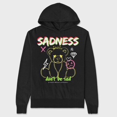 Dont Be Sad Bear, Unisex Men's Hoodie