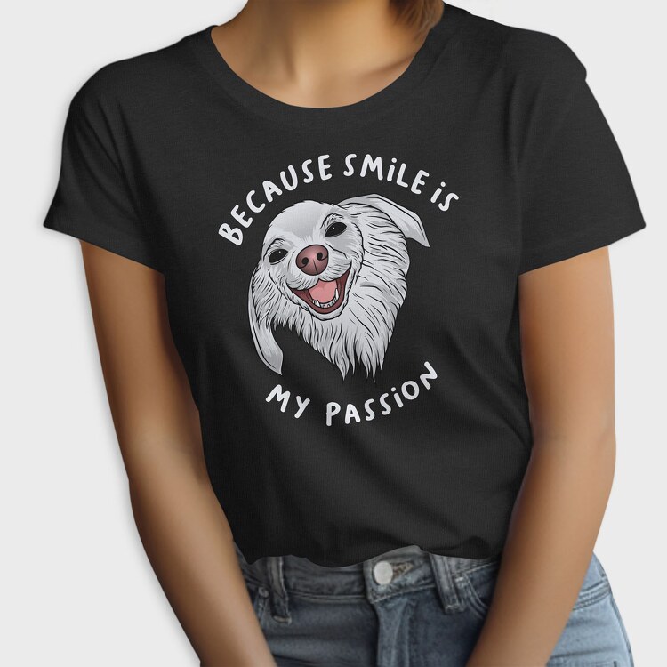 Because Smile Is My Passion, Дамска Тениска