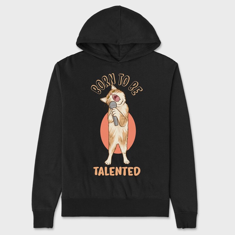 Born to Be Talented Cat, Unisex Men's Hoodie