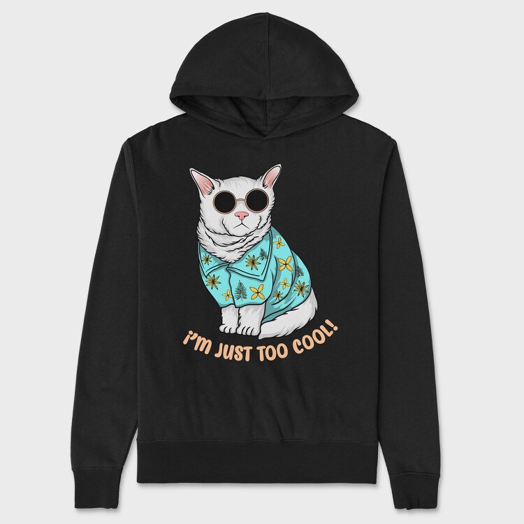 I Am Just Too Cool, Унисекс Мъжко Суичър