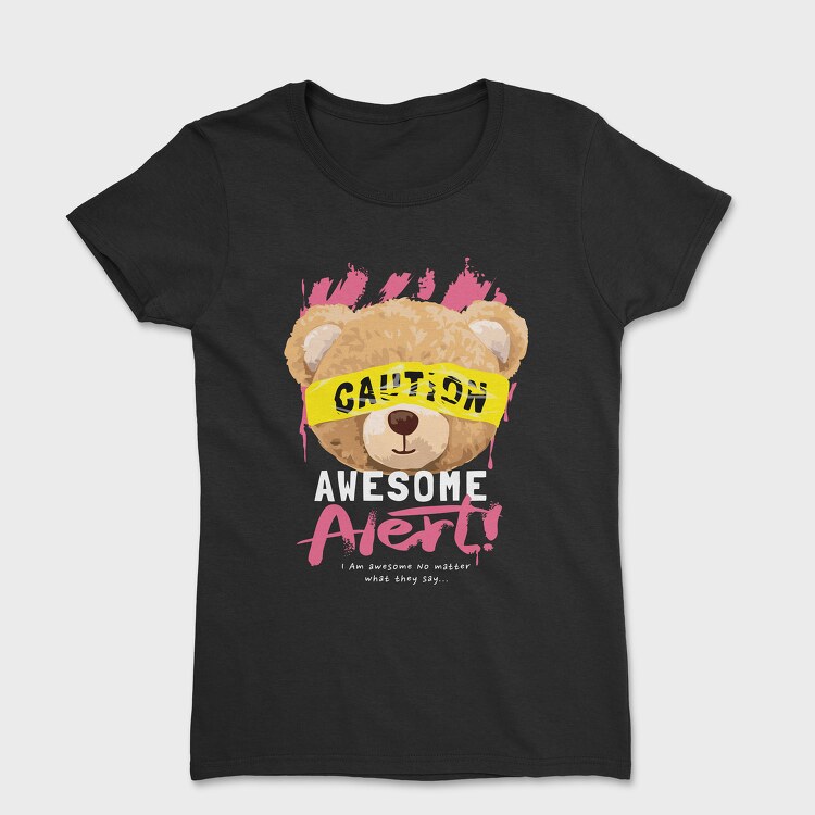 Awesome Alert Teddy, Women's T-Shirt