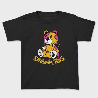 Dream Big Teddy, Детска Тениска