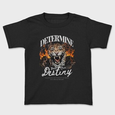 Determine Your Own Destiny, Kids' T-Shirt