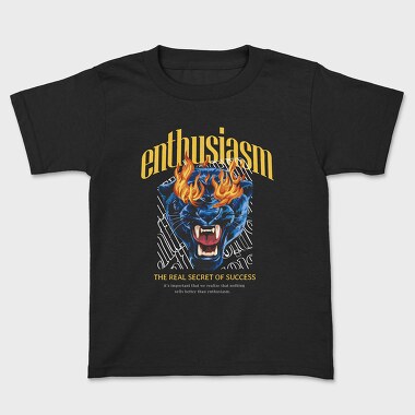 Enthusiasm Secret of Success, Kids' T-Shirt