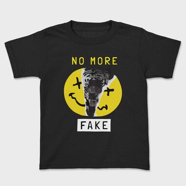 No More Fake, Kids' T-Shirt
