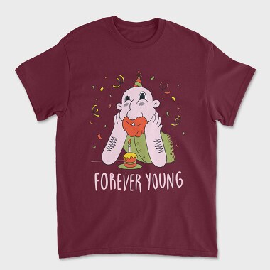 Унисекс Мъжка Тениска, Forever Young