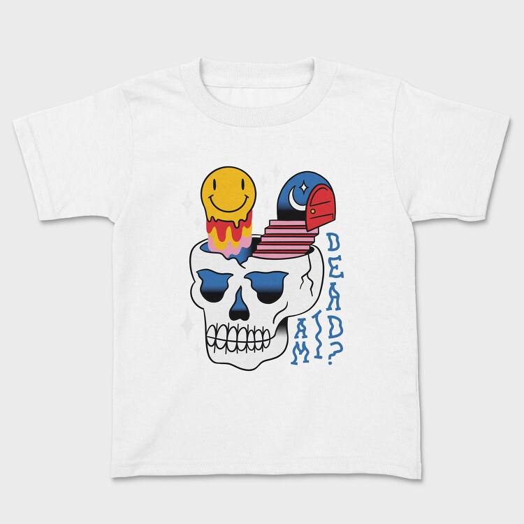 Am I Dead, Kids' T-Shirt