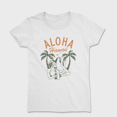 Aloha Hawaii, Women's T-Shirt